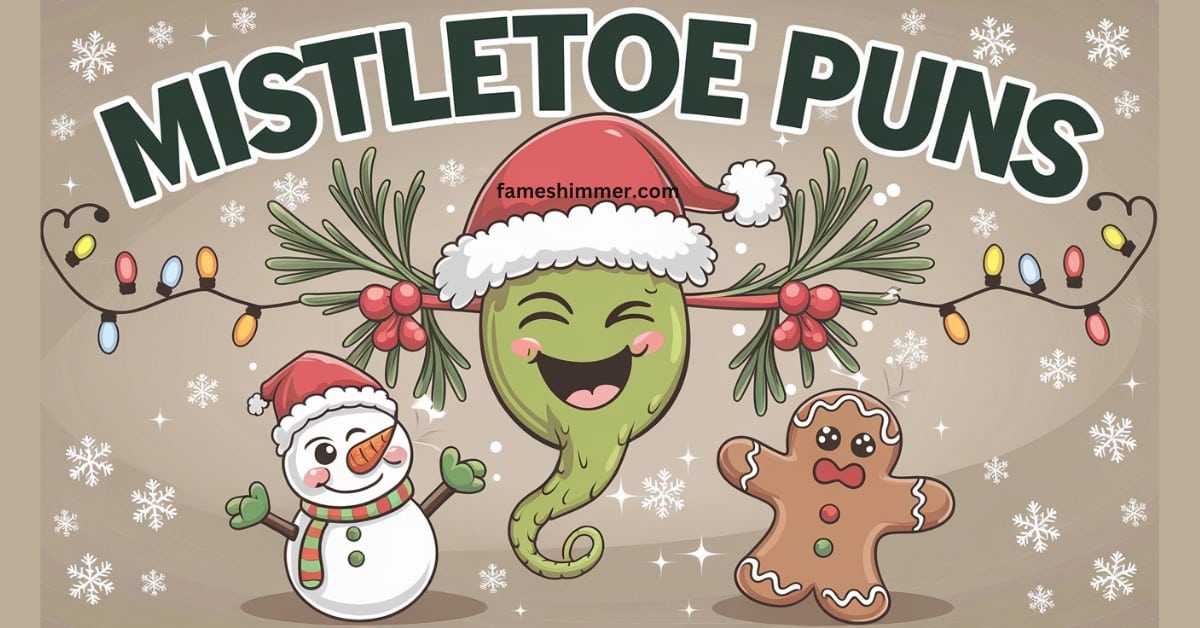 Mistletoe Puns & Jokes