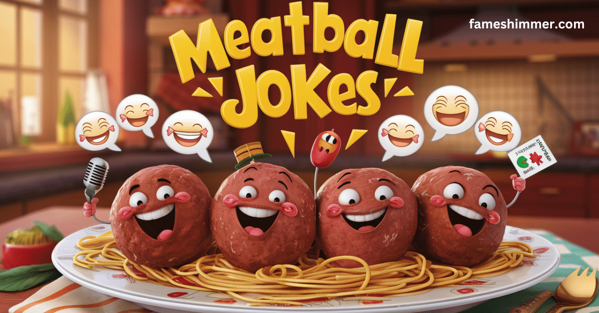 Meatball Jokes