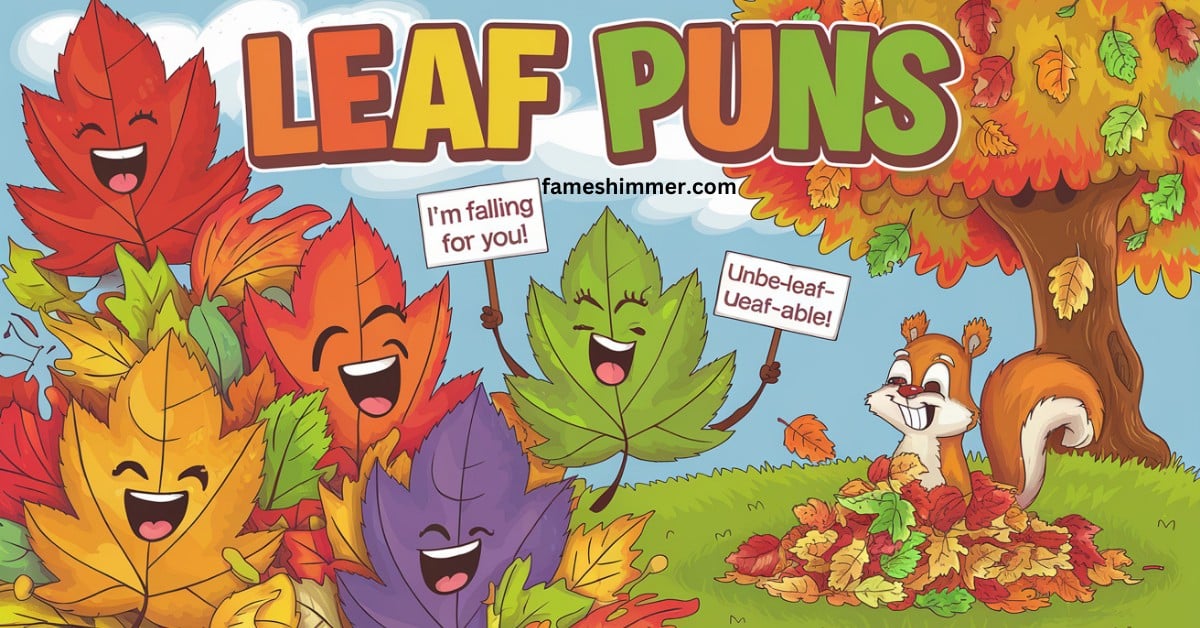 Leaf Puns