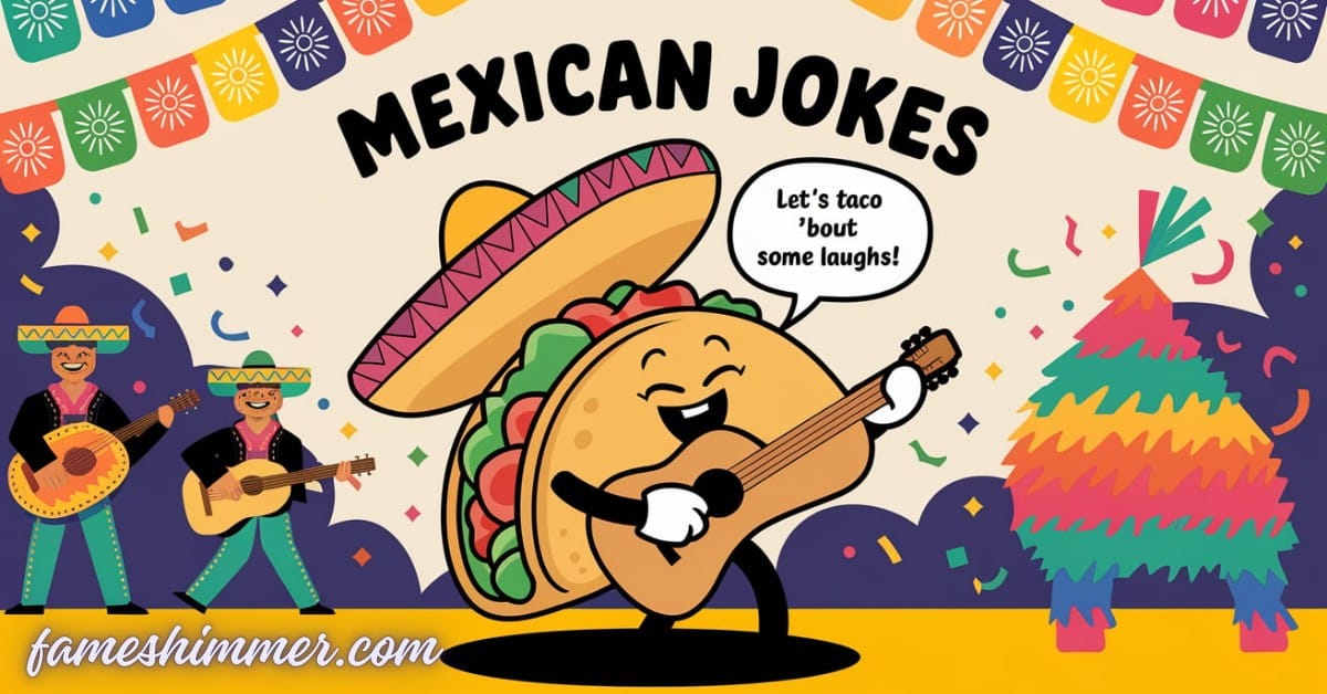 Mexican Jokes